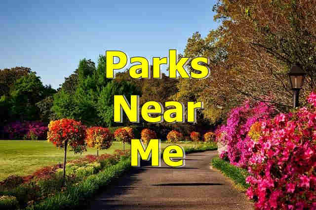 Parques cerca de mi parks near me