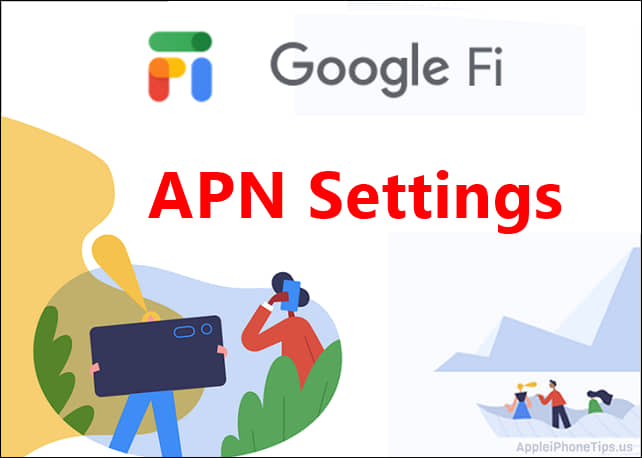 Google Fi APN Settings iPhone 5G